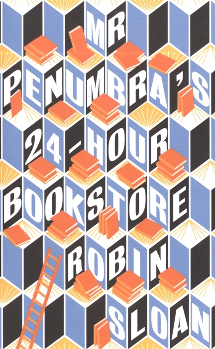 

Mr Penumbra s 24-hour books