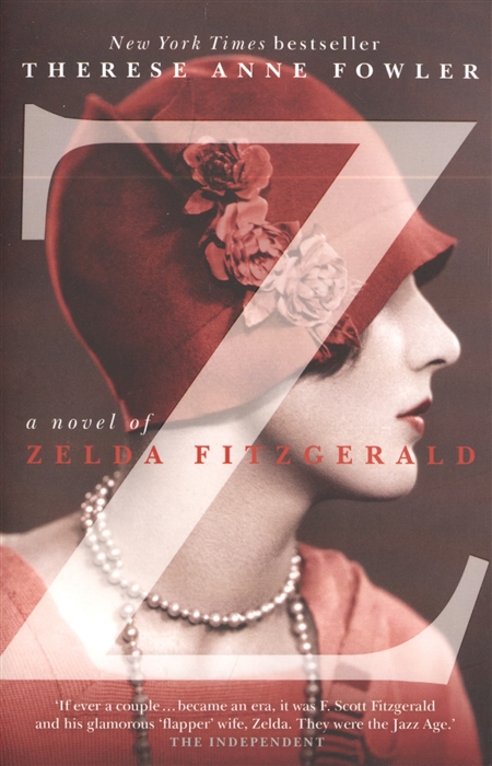 

Z A Novel of Zelda Fitzgerald