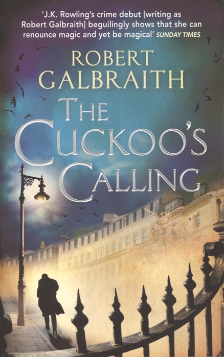 

The Cuckoo s Calling