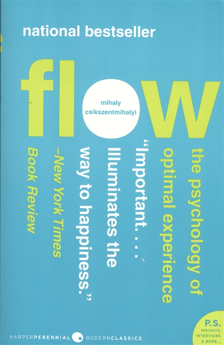 

Flow: The Psychology of Optimal Experience