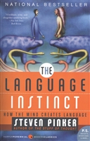 The Language Instinct: How the Mind Creates Language The Language Instinct: How the Mind Creates Language
