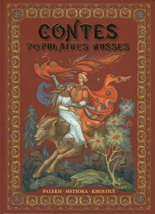

Contes Populaires Russes Palekh Mstiora Kholoui