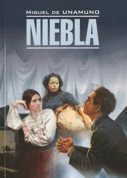 

Niebla Книга для чтения на испанском языке