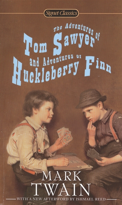 

The Adventures of Tom Sawyer and Adventures of Huckleberry Finn