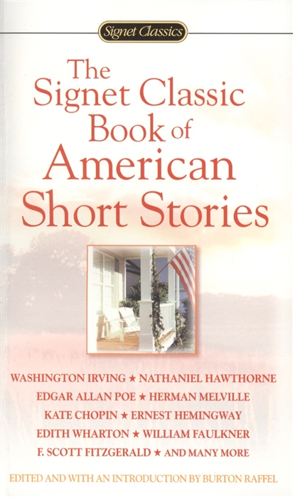

The Signet Classic Book of American Short Stories