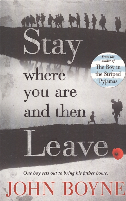 

Stay Where You are and Then Leave