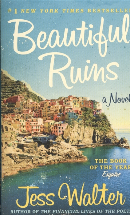 

Beautiful Ruins A Novel