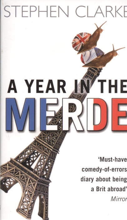 

A Year in the Merde