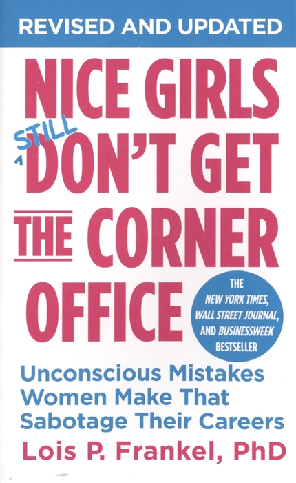 

Nice Girls Don t Get The Corner Office