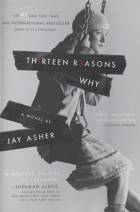 

Thirteen Reasons Why