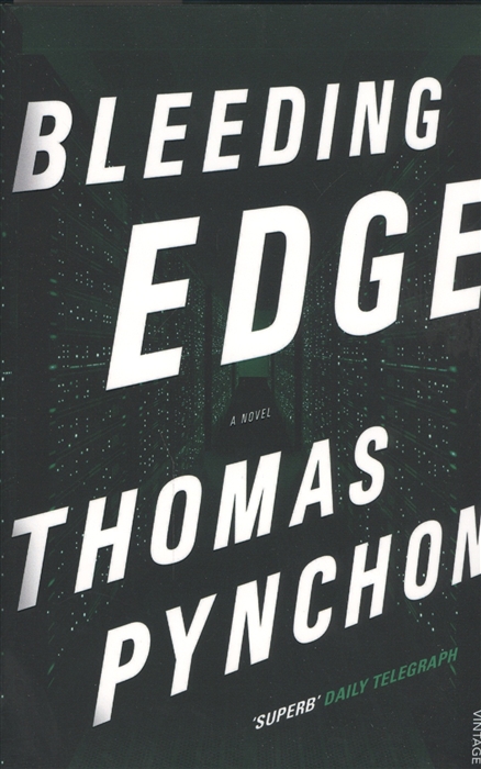 

Bleeding Edge