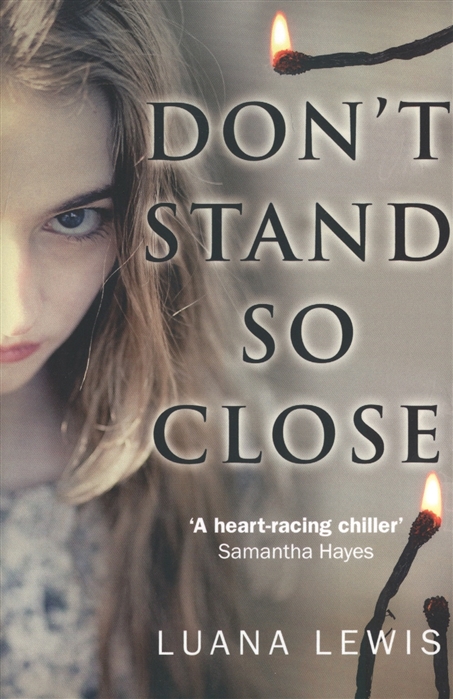 

Don t Stand So Close