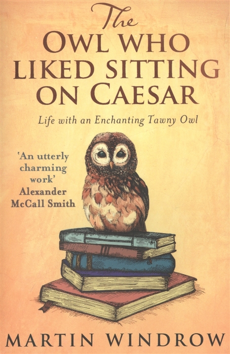 

The Owl Who Liked Sitting on Caesar