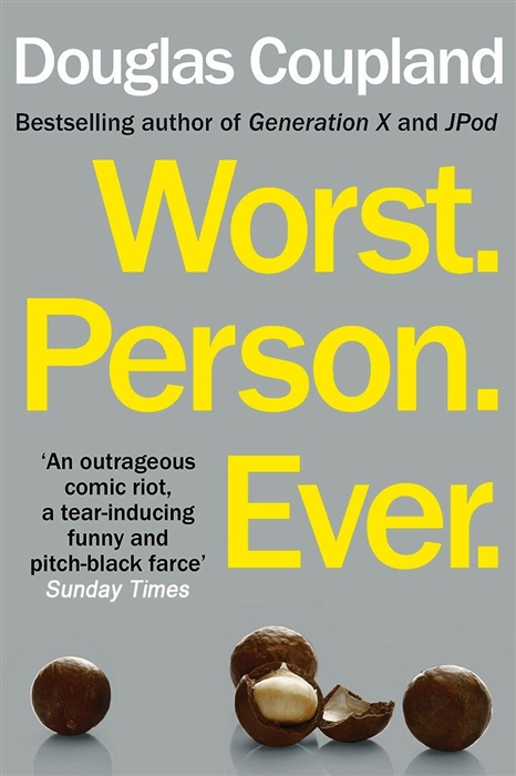 

Worst Person Ever
