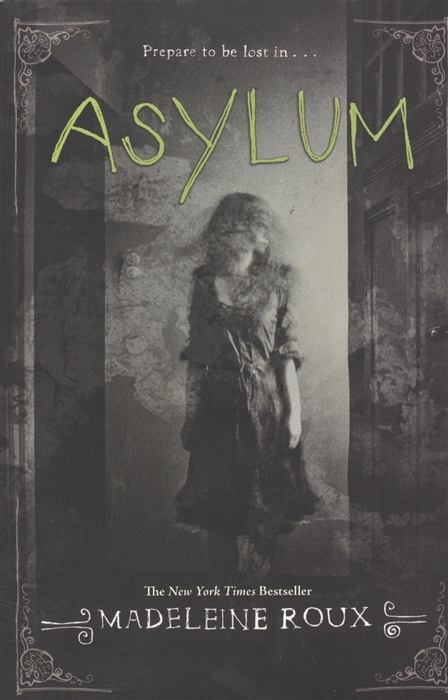 Roux M. Asylum roux m asylum