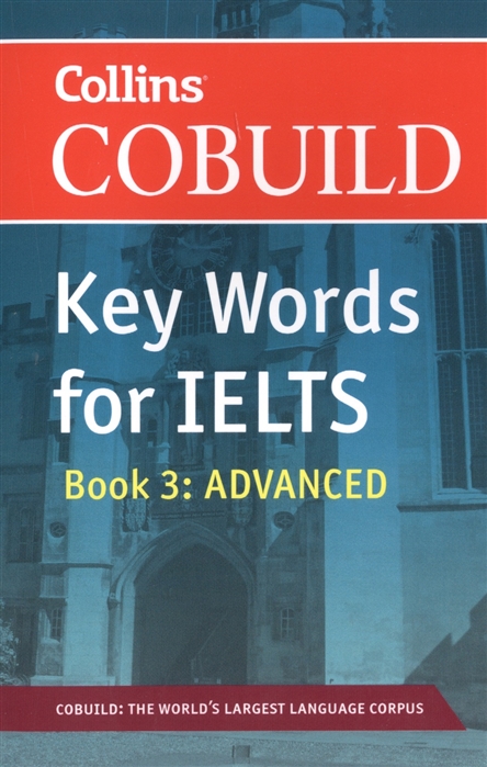 Cobuild Key Words for Ielts Book 3 Advanced