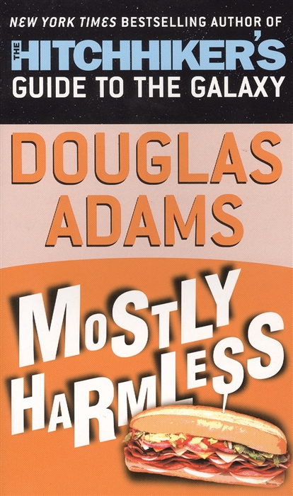 

Mostly Harmless Hitchhiker s Guide to the Galaxy