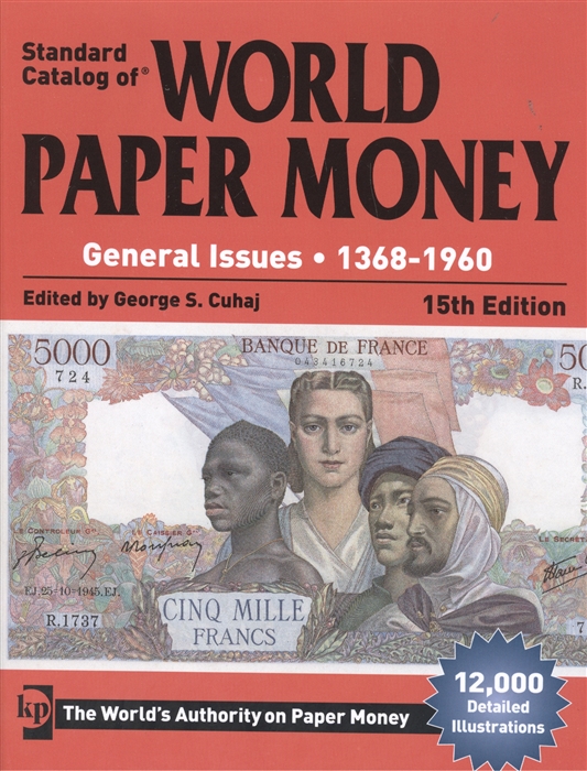 

Standard Catalog of World Paper Money General Issues 1368-1960