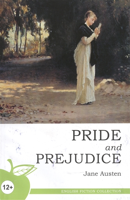 

Pride and Prejudice A Novel Гордость и предубеждение