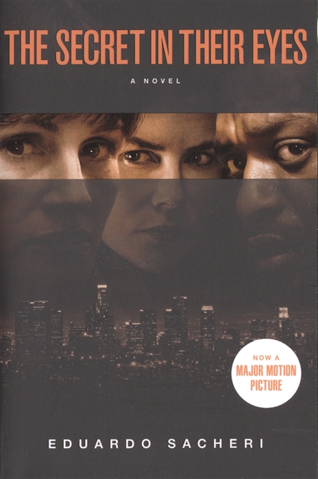 

The Secret in Their Eyes A novel
