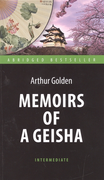 

Memoirs of a Geisha