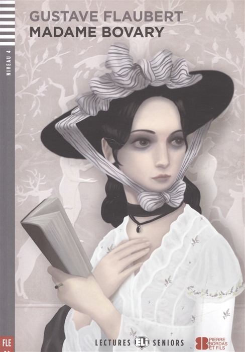 

Madame Bovary Niveau 4 CD