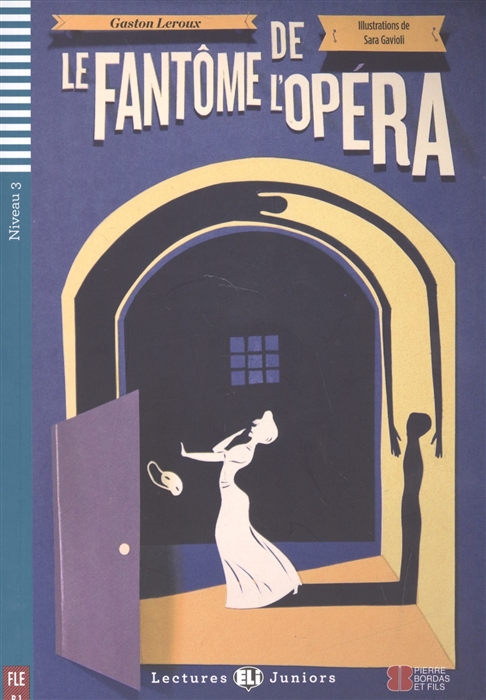

Le fantome de l opera Niveau 3 CD