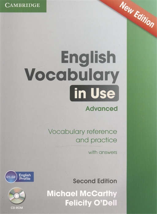 

English Vocabulary in Use Advanced Vocabulary Reference and Practice with answers CD
