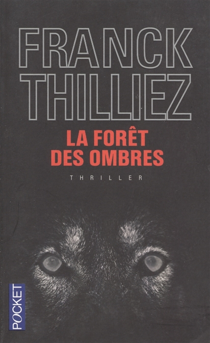 

La foret des ombres
