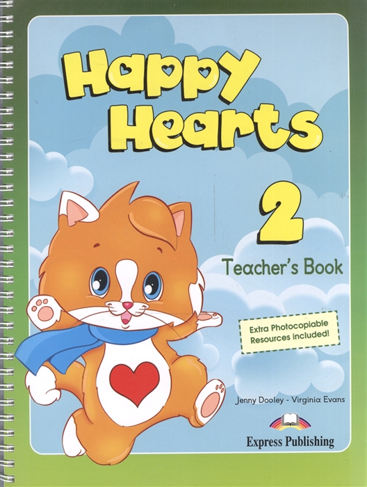 

Happy Hearts 2 Teacher s Book Книга для учителя