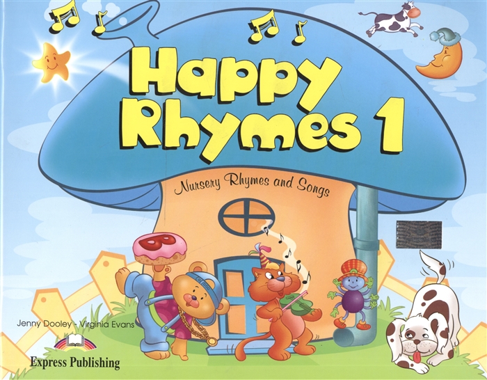 

Happy Rhymes 1 Nursery Rhymes and Songs