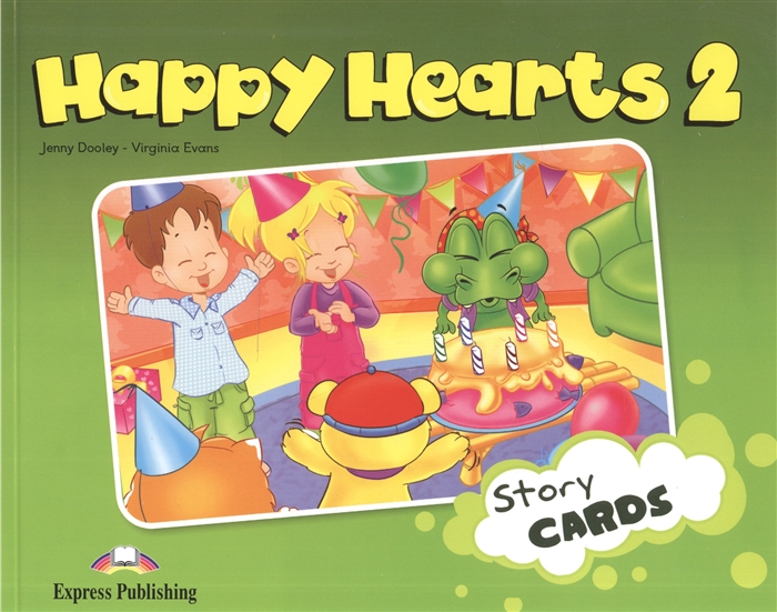 Dooley J., Evans V. Happy Hearts 2 Story Cards Сюжетные картинки к учебнику evans v dooley j happy hearts 1 story cards