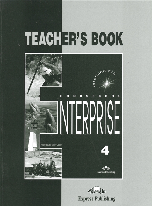 

Enterprise 4 Teacher s Book Intermediate