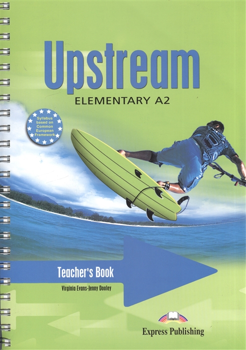 

Upstream A2 Elementary Teacher s Book