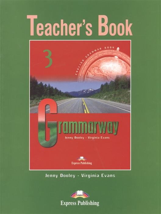 

Grammarway 3 Teacher s Book