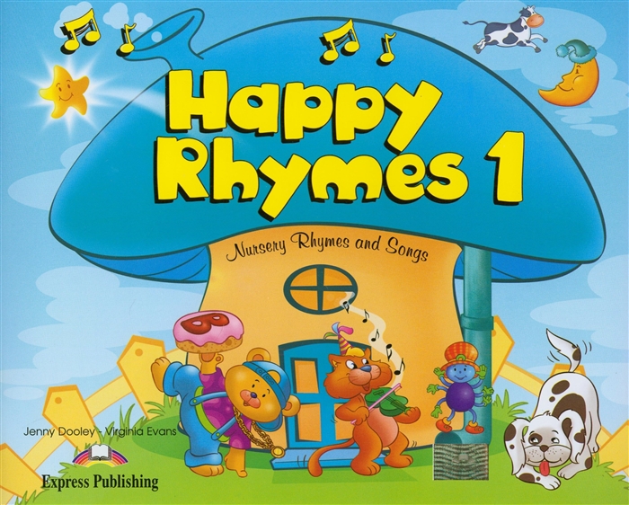Virginia Evans, Jenny Dooley Happy Rhymes 1 Nursery Rhymes and Songs Big Story Book revolting rhymes