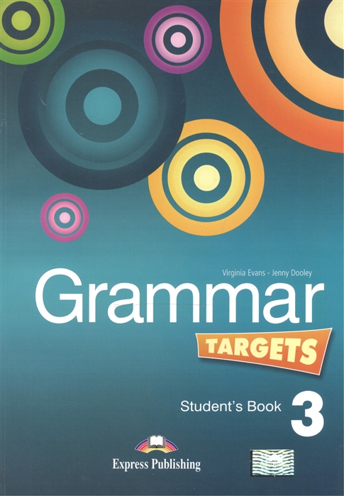 

Grammar Targets 3 Student s Book