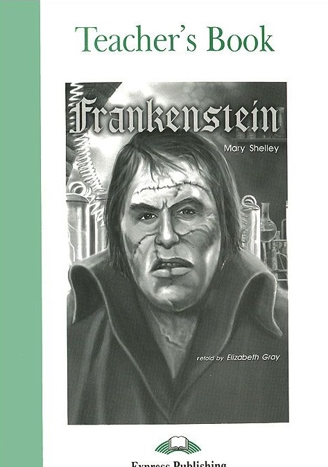 Frankenstein Teacher s Book