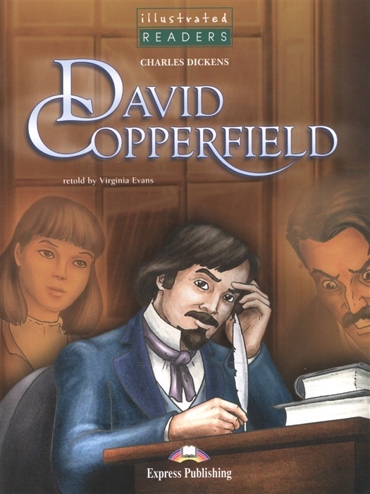 

David Copperfield Level 3 Книга для чтения