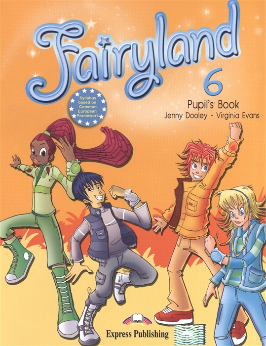 

Fairyland 6 Pupil s Book Учебник