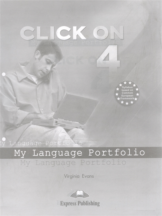 Evans V. Click On 4 My Language Portfolio evans v o sullivan n click on 4 teacher s book