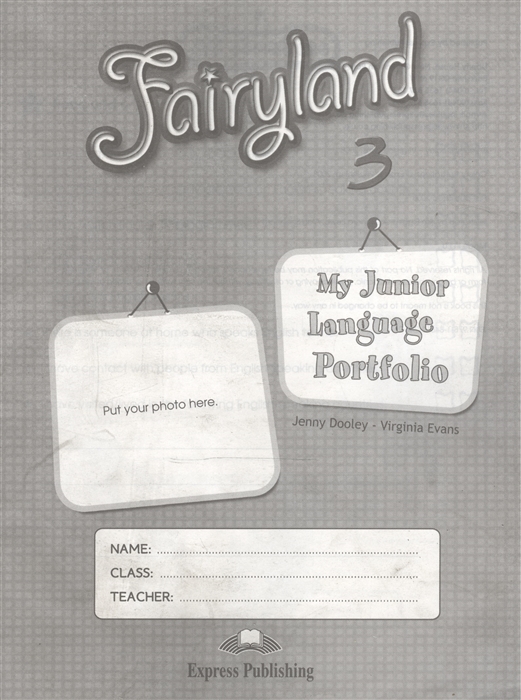 

Fairyland 3 My Junior Language Portfolio