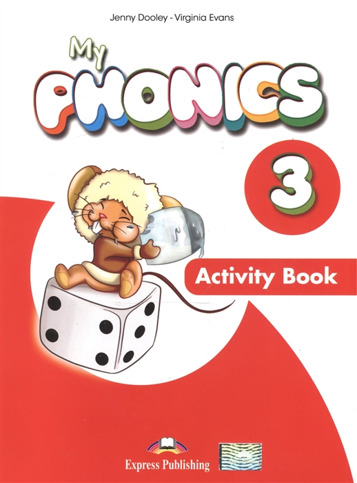 

My Phonics 3 Activity Book Рабочая тетрадь