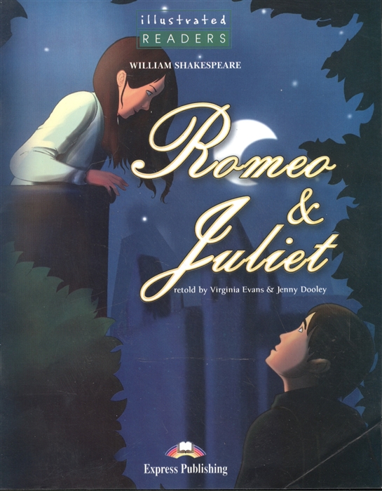 Romeo Juliet Level 3 Книга для чтения