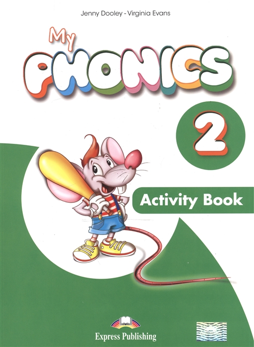 

My Phonics 2 Activity Book Рабочая тетрадь