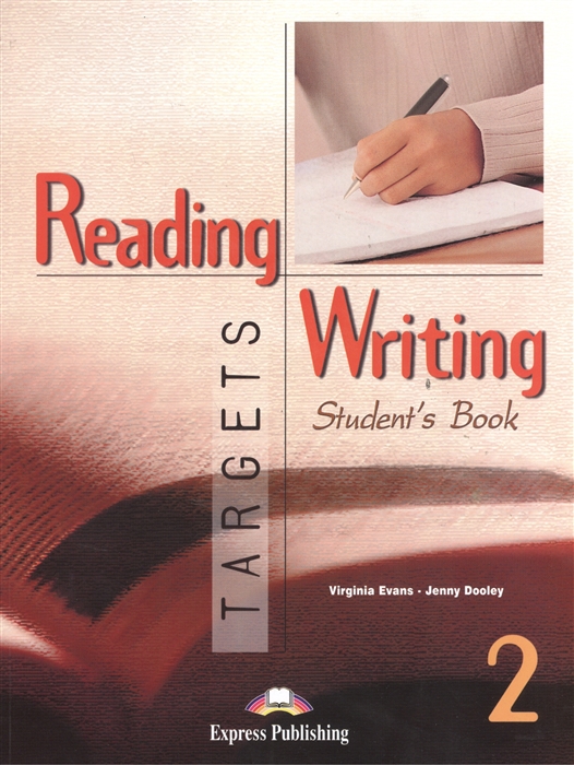 

Reading & Writing Targets 2. Student's Book