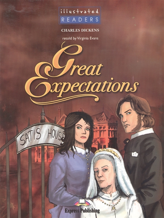 

Great Expectations Level 4 Книга для чтения