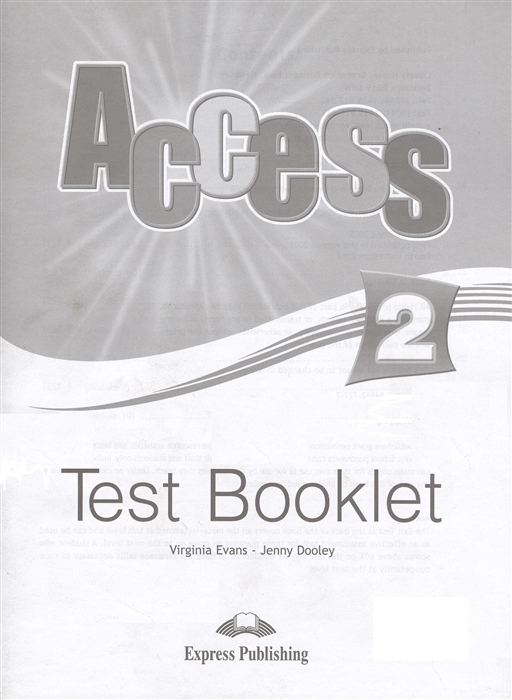 Evans V., Dooley J. - Access 2 Test Booklet