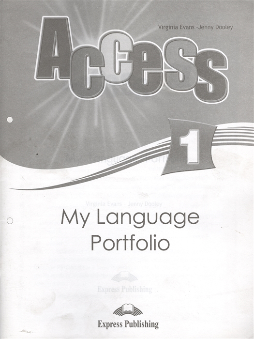 Evans V., Dooley J. - Access 1 My Language Portfolio