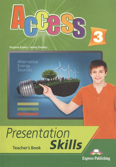 

Access 3 Presentation Skills Teacher s Book